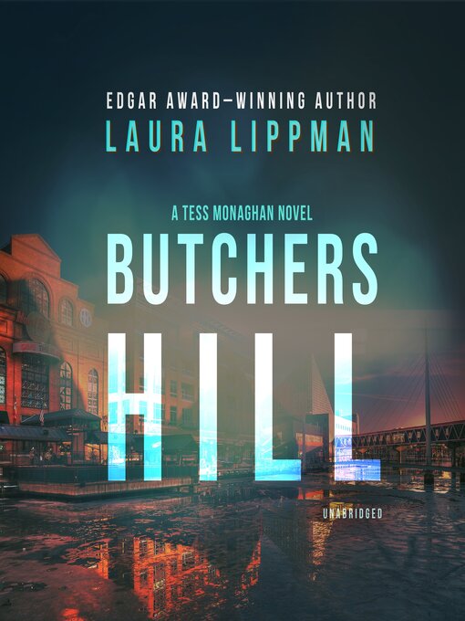 Title details for Butchers Hill by Laura Lippman - Wait list
